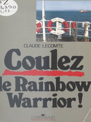 cover image of Coulez le Rainbow Warrior